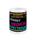 Against Medical Expectations