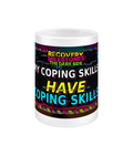 My Coping Skills Have Coping Skills